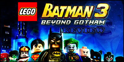 Lego Batman 3 Beyond Gotham Review 