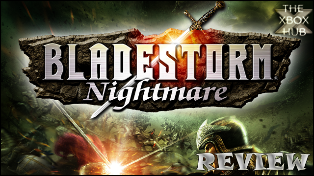 Bladestorm: Nightmare - Review | TheXboxHub