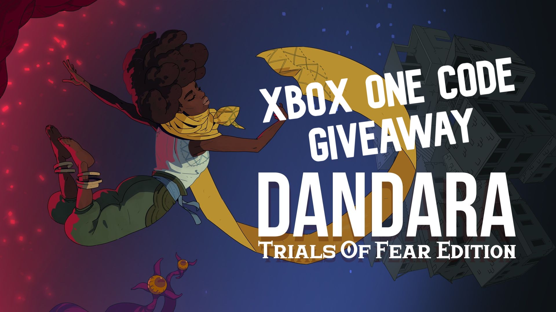 dandara trials of fear giveaway