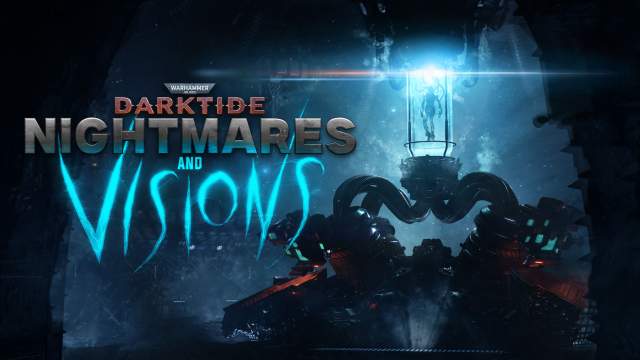 Warhammer 40000 Darktide Nightmares and Visions KeyArt